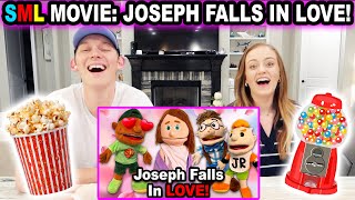 SML MOVIE: JOSEPH FALLS IN LOVE! *REACTION*
