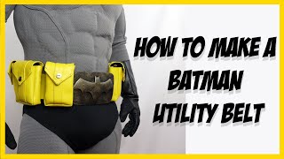 How to Make a Batman Cosplay Utility Belt