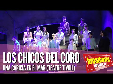 LOS CHICOS DEL CORO - Una Caricia En El Mar (Teatre Tívoli | Barcelona 2024)