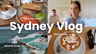 The BEST coffee in Sydney, avocado toast, vintage markets, + where to stay for the best *vibes*