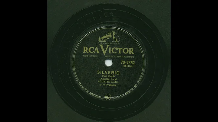 Agustn Lara - Silverio  - Victor 70-7352