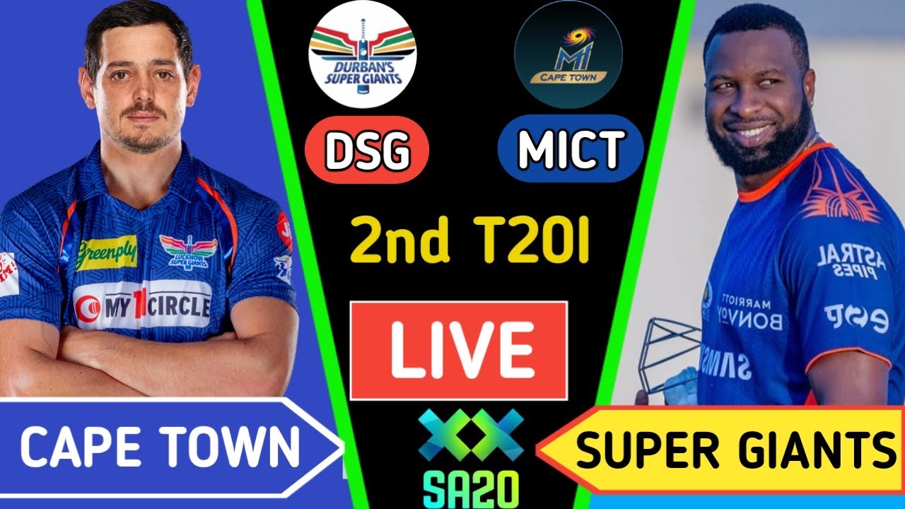 Mi Cape Town vs Durban Super Giants SA20 League 2024 MICT vs DSG