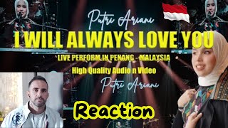 PUTRI ARIANI REACTION - I WILL ALWAYS LOVE YOU (LIVE PERFORM) WITHNEY HOUSTON