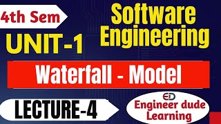 Waterfall Model Explained in One Shot | Software Engineering Lecture 4 (4th Sem) @Engineerdude-g6m 