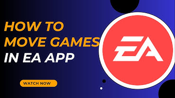 Step-by-Step Guide: Relocate EA App Games Easily - Here