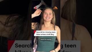 Search for missing teenage hiker Lily Hooper enters sixth day
