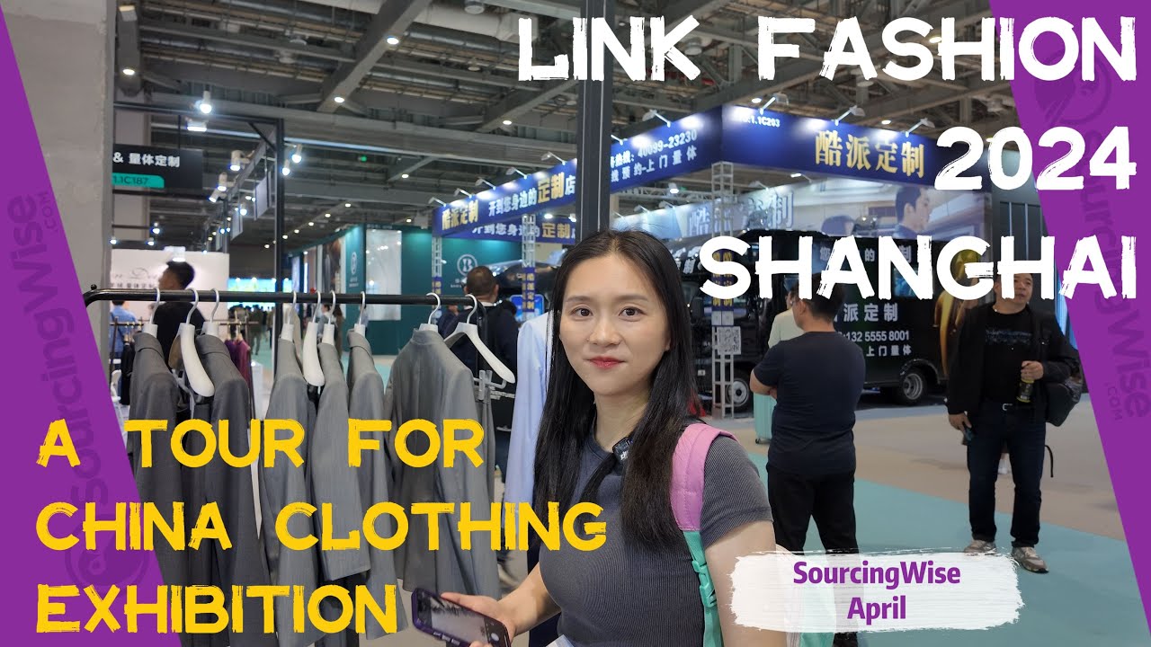 Link Fashion Shanghai 2024 - A Tour for China Clothing Exhibition