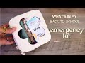 Back to School Emergency Kit