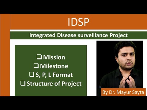 Integrated Disease surveillance Project [ IDSP ]