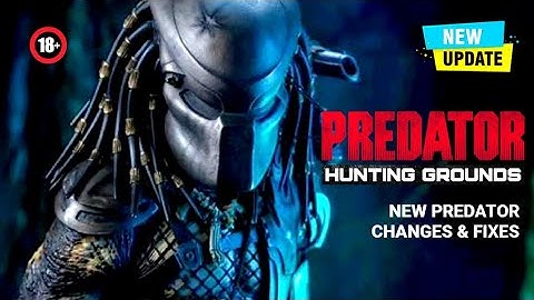 New Update Predator: Hunting Grounds | Consoles and PC