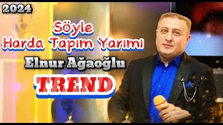 Soyle Harda Tapim Yarimi Elnur Agaoglu Yeni Version 2024 Resimi