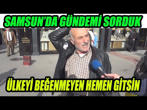 SAMSUN | Ülkeyi Beğenmeyen İstediği Yere Gitsin Diyen Samsunlu Abimiz Sert Konuştu.