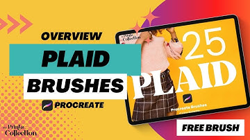 Overview Procreate Brushes – Plaid Procreate Brush (FREE) Plaid Brush + Tutorials Step by Step