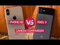iPhone XS vs. Pixel 3 camera shootout