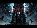 TOWER | Horror Dark Ambient Music &amp; Background Soundscape