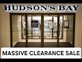 Hudson's Bay Shutting Down with 80  90% OFF storewide | Massive Clearance Sale Canada