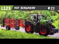 LS25 | Vorbereitung ist alles 👨🏼‍🌾🚜💪🏼  #23 | Hof Bergmann | LANDWIRTSCHAFTS-SIMULATOR 25