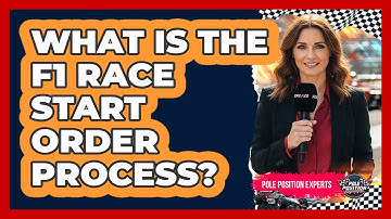 What Is The F1 Race Start Order Process?