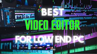 BEST video editor for LOW END PC **1GB RAM NO GPU**