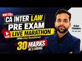 50 MARKS IN 5 HOURS | CA INTER LAW MARATHON | BEFORE EXAM | LIVE | MAY 26 |