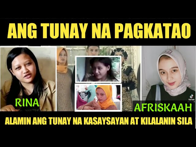 ANG TUNAY NA PAGKATAO NG INDONESIAN GIRL (RINA)  AT (AFRISKAAH) STORY NA NAG VIRAL SA SOCIAL MEDIA class=