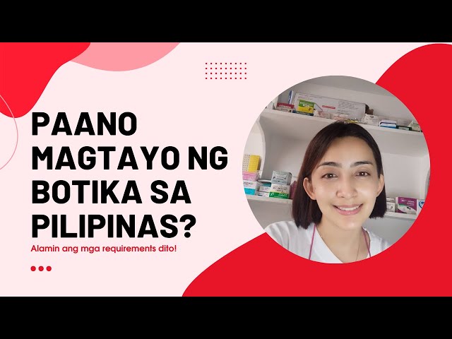 PAANO MAGTAYO NG SARILING BOTIKA SA PILIPINAS? | BOTIKA VLOG class=