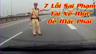 7 Lỗi Giao Thông Tài Xế Mới Dễ Bị Phạt | Hướng dẫn lái xe ô tô - Dạy lái xe ô tô Bình Phước screenshot 3