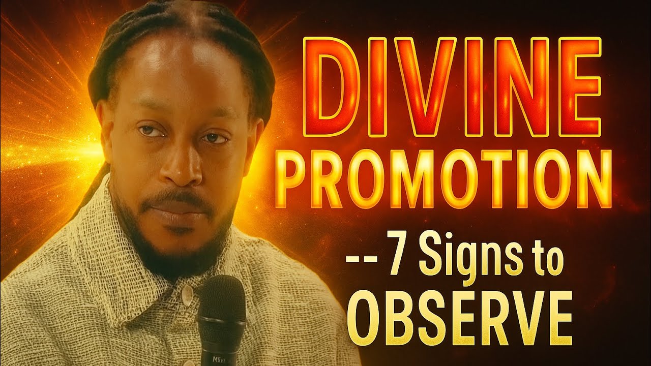 7 Signs That Proves DIVINE PROMOTION in Your Life || Prophet Lovy