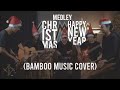 Christmas  happy new year songs medley  bamboo music cover by mahaka 
