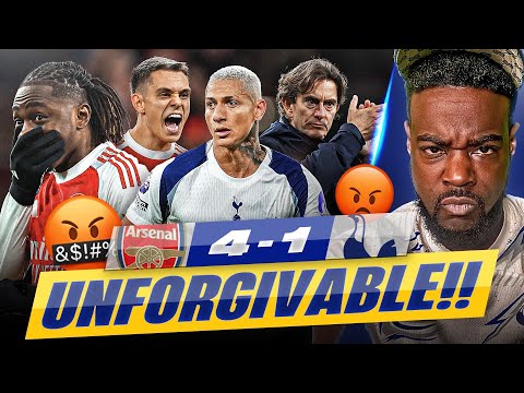 UNFORGIVABLE A BUNCH OF CRIMINALS Arsenal 4 1 Tottenham EXPRESSIONS EXPLOSIVE RANT