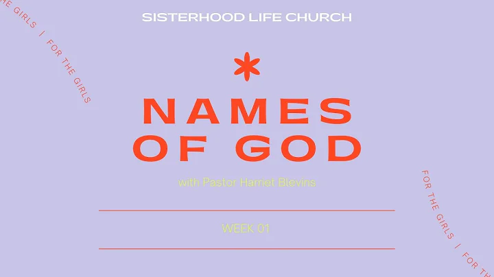 Pastor Harriet Blevins | Names of God