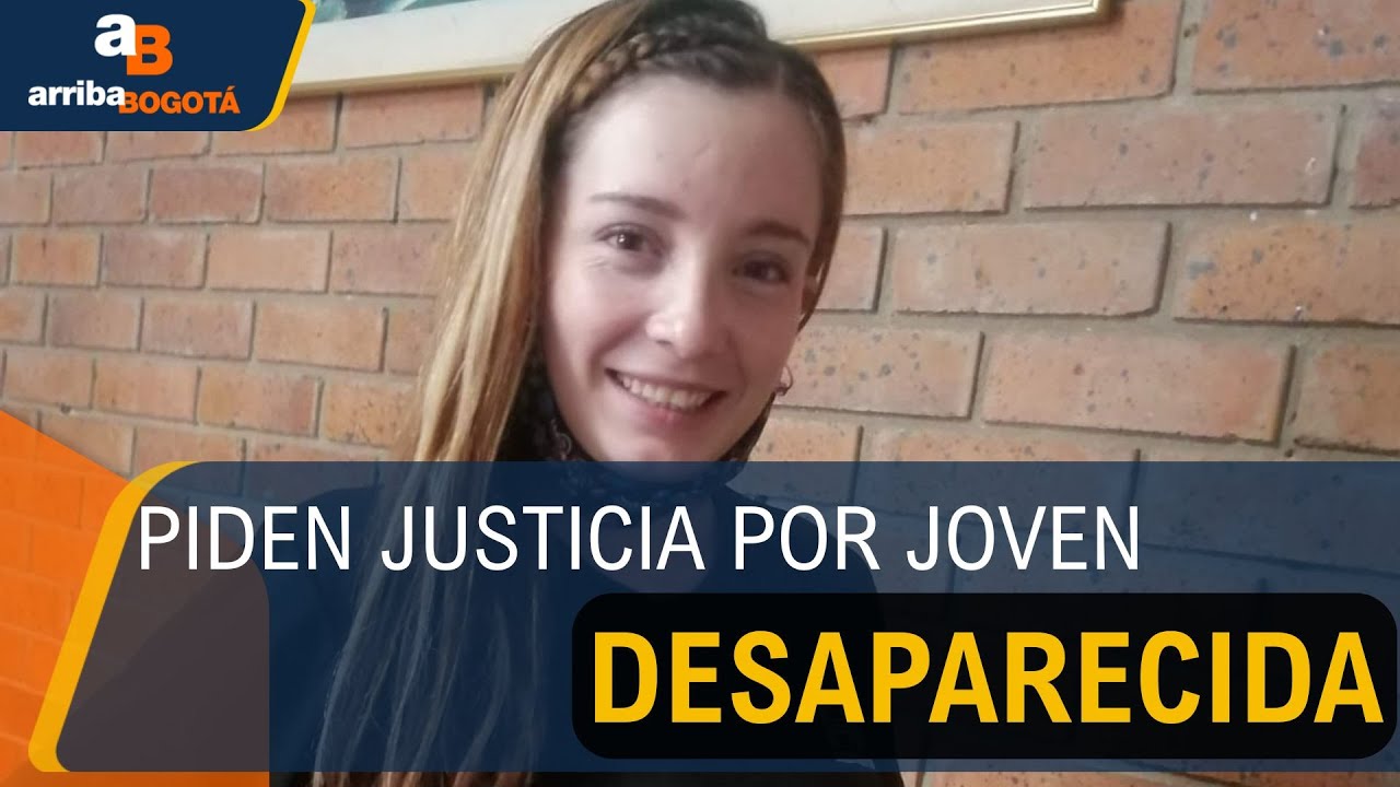 Madre pide justicia por su hija desaparecida hace más de un año ...