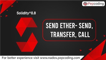 Send Ether- Send, Transfer, Call | Blockchain | Solidity ^0.8 in Hindi