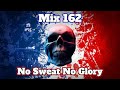 Powerful Uptempo Hardcore Mix | No Sweat No Glory