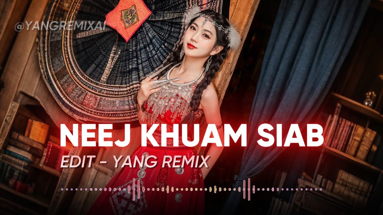 Neej khum siab (Ai cover) I Yang Remix