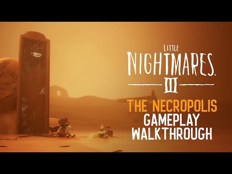 Little Nightmares III — The Necropolis: 2-Player Co-op Gameplay Walkthrough