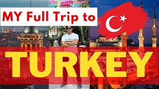 Turkey Travel Full Story | Turkish Food & Lifestyle | Travel Wisdom by Umair