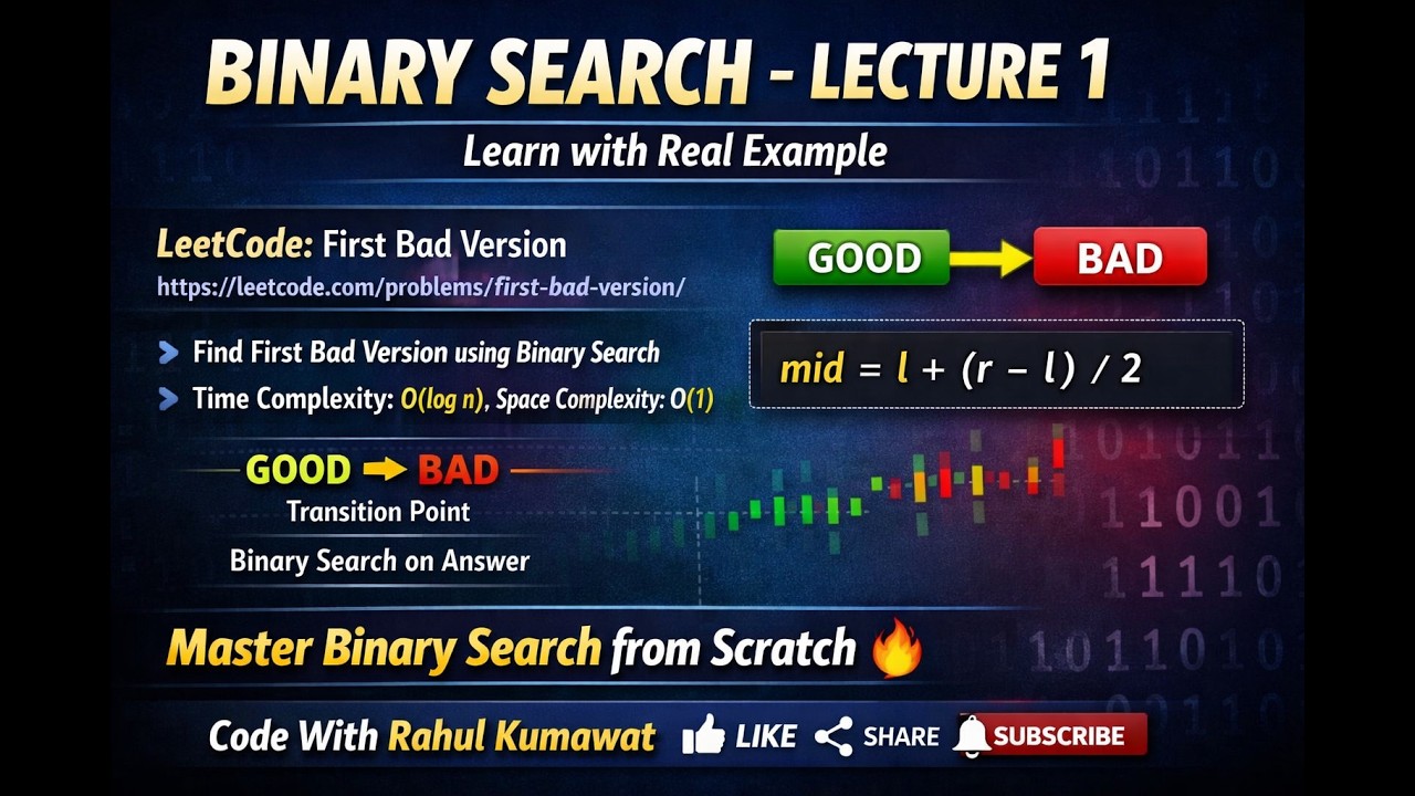 Binary Search Lecture 1 | First Bad Version | Complete Explanation 🔥 ...