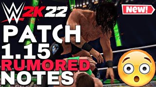 WWE 2K22 Patch 1.15 Rumored Notes