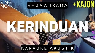 Kerinduan - Rhoma Irama (Karaoke Akustik)