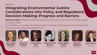 Integrating EJ Considerations into Policy & Regulatory Decision-Making: Progress & Barriers