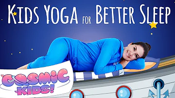 Kids Yoga for Better Sleep 😴💤 | Cosmic Kids