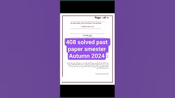 408 solved past paper! aiou course code 408 solved past paper smester spring 2024
