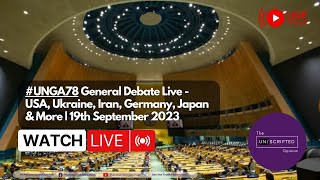 Watch live: The #unga78  General Debate Live | 19th September 2023