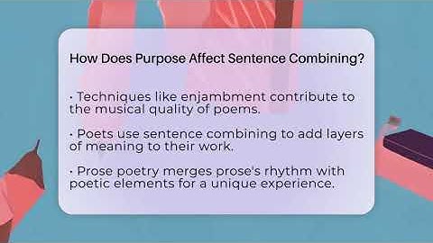 How Does Purpose Affect Sentence Combining? - The Prose Path