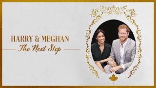 Harry \& Meghan: The Next Step (FULL MOVIE)