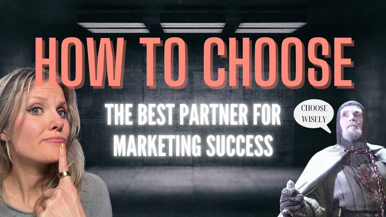 Unlock marketing success: How to choose the best partner