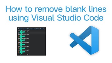 How to remove blank lines from document in Visual Studio Code
