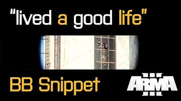 Battleboys ArmA 3 - "lived a good life": BB Snippet