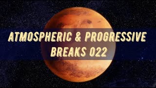 Atmospheric & Progressive Breaks 022 (Mixed by Pavel Gnetetsky)